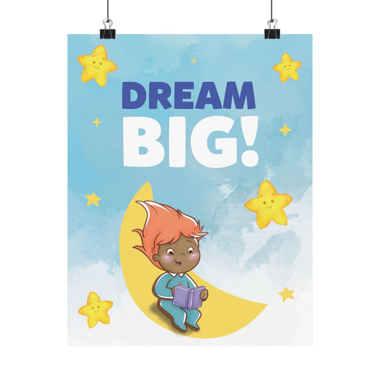 Pin Pon Dream Big Nursery Wall Art Poster