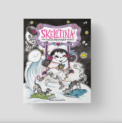 Skeletina and the In-Between World