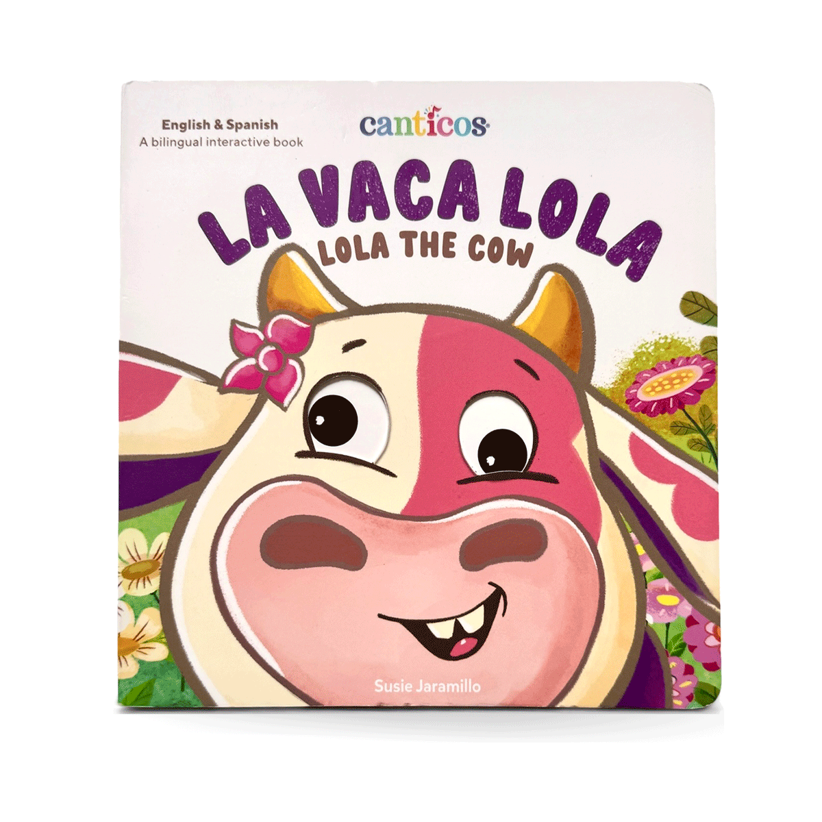 PRE-SALE: La Vaca Lola / Lola the Cow, Bilingual Book with Moving Parts
