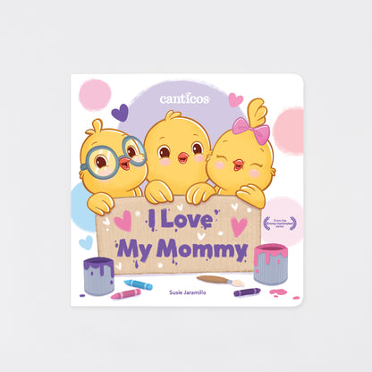 I Love My Mommy: A Lift-The-Flap Book